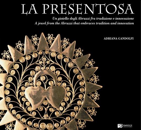 Libro sulla presentosa di Adriana Gandolfi
